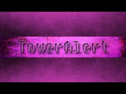 #TowerAlert - Assassination Tower V1