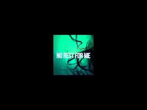 No Rest For Me (Jonathan Johansson)