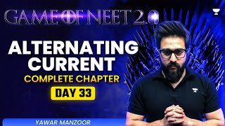 Alternating Current | Complete Chapter