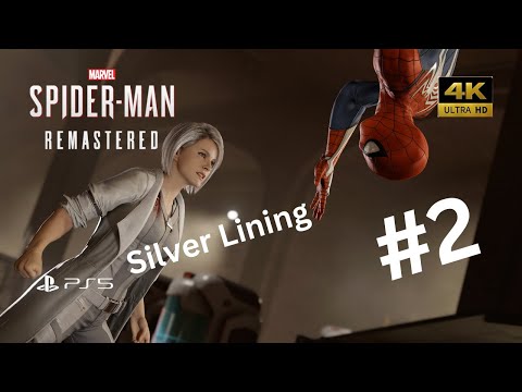 Marvel's Spider Man Remastered PS5 Silver Lining DLC gameplay walkthrough Part 2 | 4K #spiderman