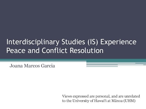 20201022 | IS BA Peace and Conflict Resolution Experience | Joana Garcia