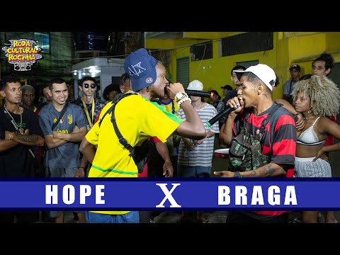 HOPE X BRAGA - 1ª FASE - Roda Cultural da Rocinha: 125ª EDIÇÃO
