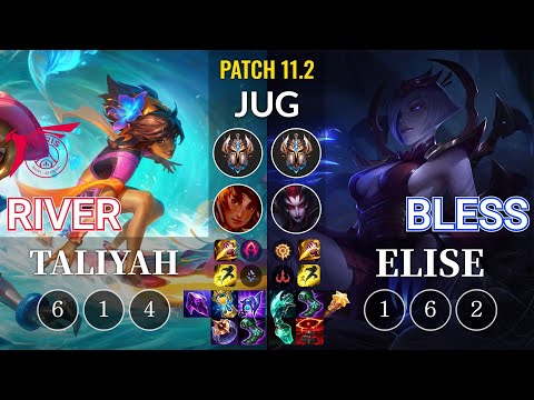 TLN River Taliyah vs Bless Elise Jungle - KR Patch 11.2