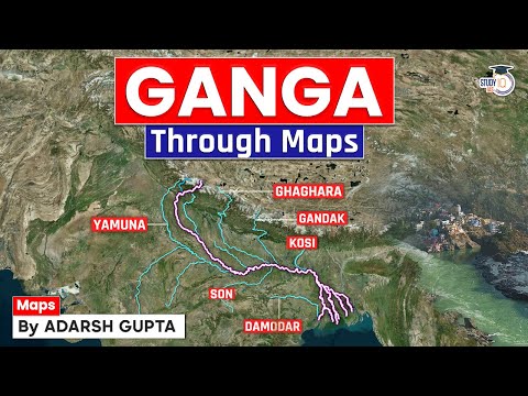 Ganga River System Through Map | Tributaries of Ganga | UPSC Prelims & Mains