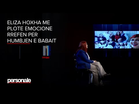 Eliza Hoxha me plote emocione rrefen per humbjen e babait