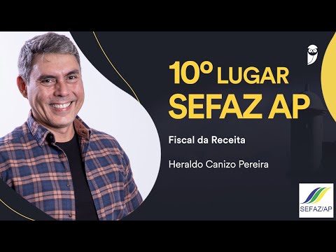 SEFAZ AP: Heraldo Canizo Pereira, aprovado no concurso para Fiscal e Auditor