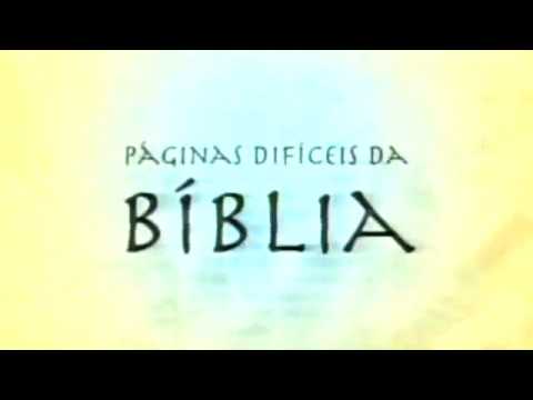 Páginas Difíceis da Bíblia 13/05/17