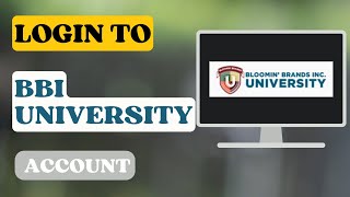 How to Login to BBI University Account