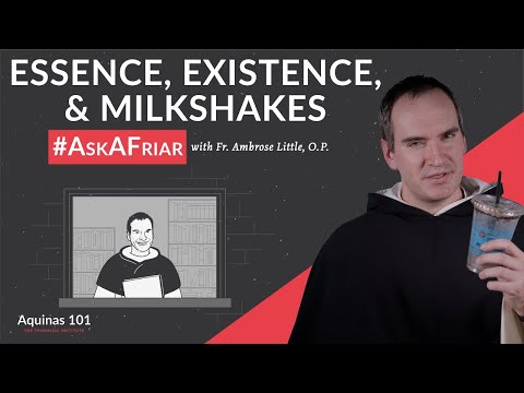 Milkshakes, St. Thomas Aquinas, and Efficient Causality #AskAFriar (Aquinas 101)