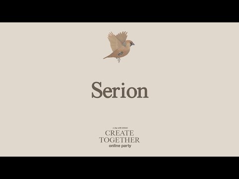 Serion @ Create Together online party (FULL MIX)