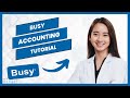 Busy Accounting Software Tutorial Busy Accounting Full Course Full Guide