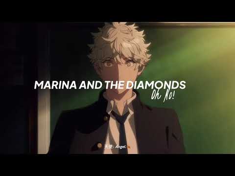 Oh No! - MARINA  // yatora yaguchi (Sub. Español)