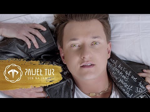PAWEŁ TUR - Sen Na Jawie