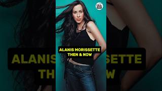ALANIS MORISSETTE&#39;S TRANSFORMATION THEN AND NOW