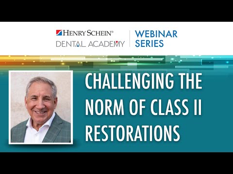 When Class II Restorations are Extra Challenging: How, Why & What to Do