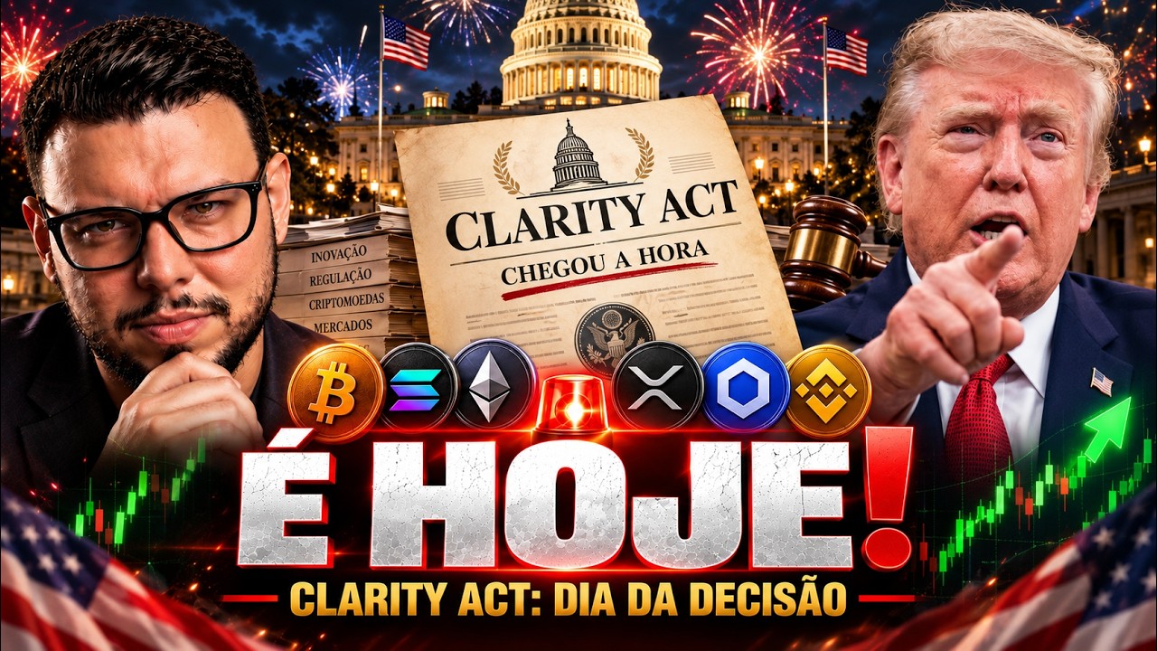 🚨 URGENTE: CLARITY ACT É HOJE! TRUMP CONFIRMA DECISÃO, BITCOIN EM ALERTA