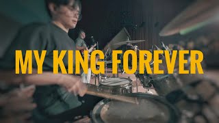 My King Forever | Bethel - Drum IEM Mix