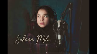 Arijit Singh - Sukoon Mila (Cover) By Audrey Bella II Indonesia II