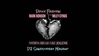 Ronson, Cyrus, Parton - Nothing Breaks Like Jolene (Sandstorm &#39;Broken Record&#39; Mashup)