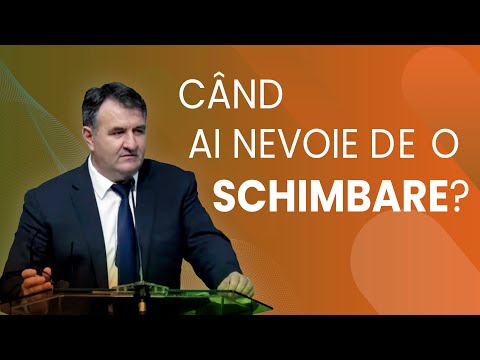 Ioan Szasz - Când ai nevoie de o schimbare?
