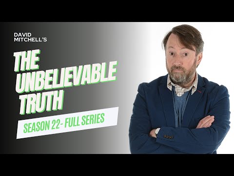 The Unbelievable Truth - Season 22 | Full Season | BBC Radio Comedy