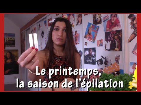 Le printemps : la saison de l'épilation