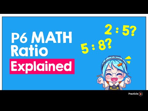 Primary 6 Mathematics Ratio Simplified