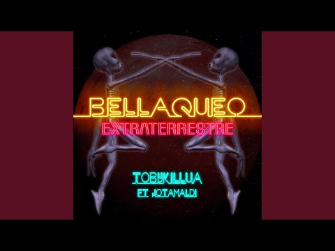 Bellakeo Extraterrestre (feat. Jotamaldi)