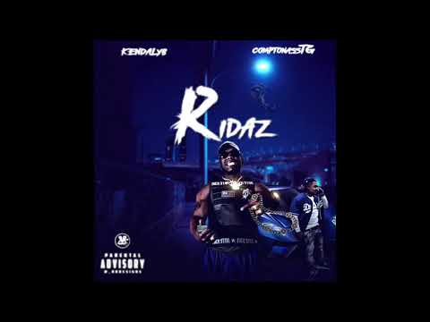 KendalYB Ft ComptonAssTg - RIDAZ