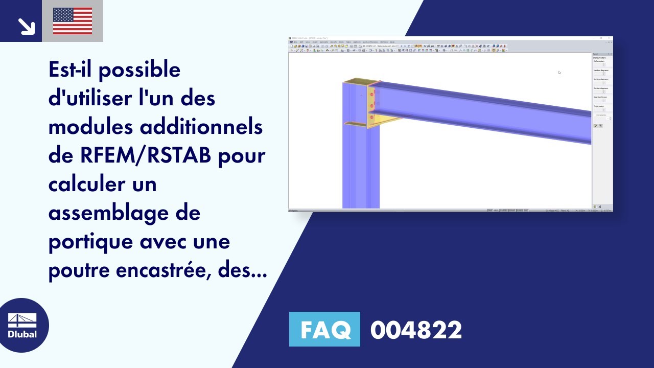 [FR] FAQ 004822 | Est-il possible d&#39;utiliser l&#39;un des modules additionnels de RFEM/RSTAB pour calculer un assemblage de portiques avec ...