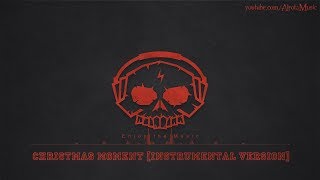 Christmas Moment [Instrumental Version] by Johan Glössner - [Jazz, Christmas Music]