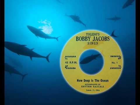 Toledo's BOBBY JACOBS & Rhythm Rascals - How Deep Is the Ocean (1961) Doo-Wop