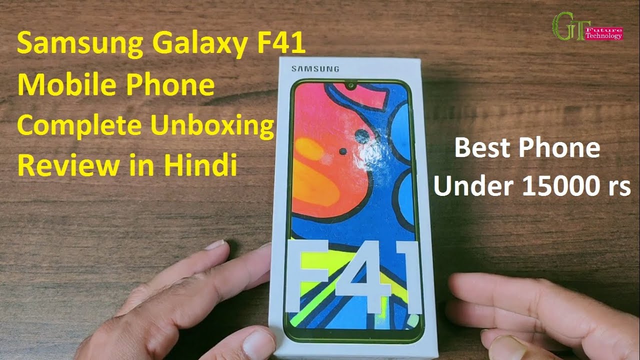 samsung galaxy F41 mobile phone Fusion Blue 6 Gb Complete unboxing review | best mobile under 15k