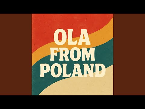 Ola from Poland (feat. DjPanSowa & Rosveld)