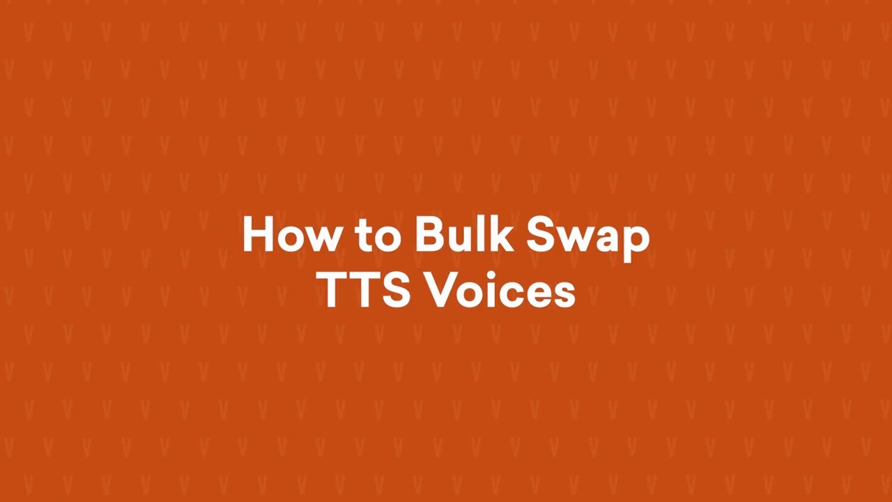 How to Bulk Swap Text-to-Speech Voices in Vyond video thumbnail