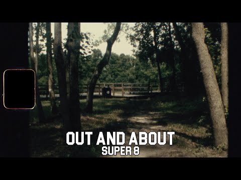 Out and About (Super 8)