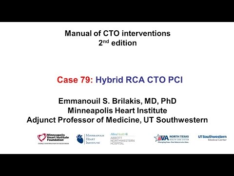 Case 79: Manual of CTO Interventions - Hybrid RCA CTO PCI