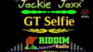 Jackie Jaxx - GT Selfie(DP Records)