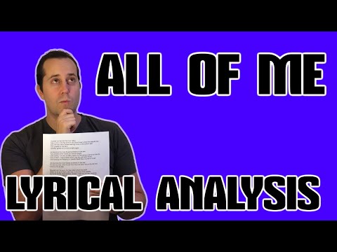 Lyrical analysis All Of Me