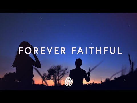 Thumbnail for Forever Faithful video
