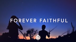 Marshall Marshall ~ Forever Faithful (Lyrics)