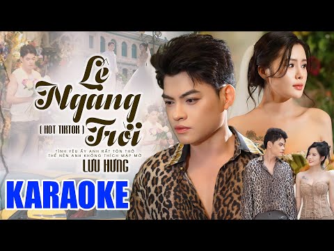 [ KARAOKE ] LỆ NGANG TRỜI - LƯU HƯNG X A TUÂN | Tình Yêu Ấy Anh Rất Tôn Thờ