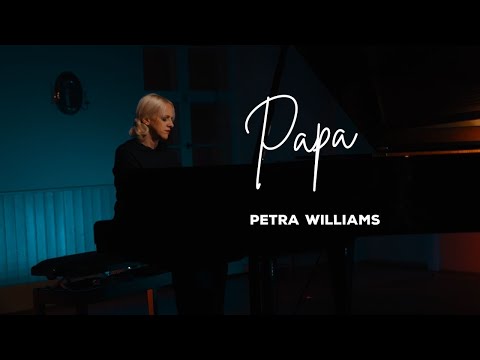 Petra Williams - Papa (Offizielles Video)