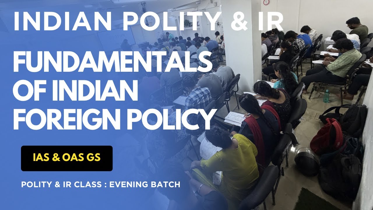 FUNDAMENTALS OF FOREIGN POLICY-IAS OAS GS FOUNDATION