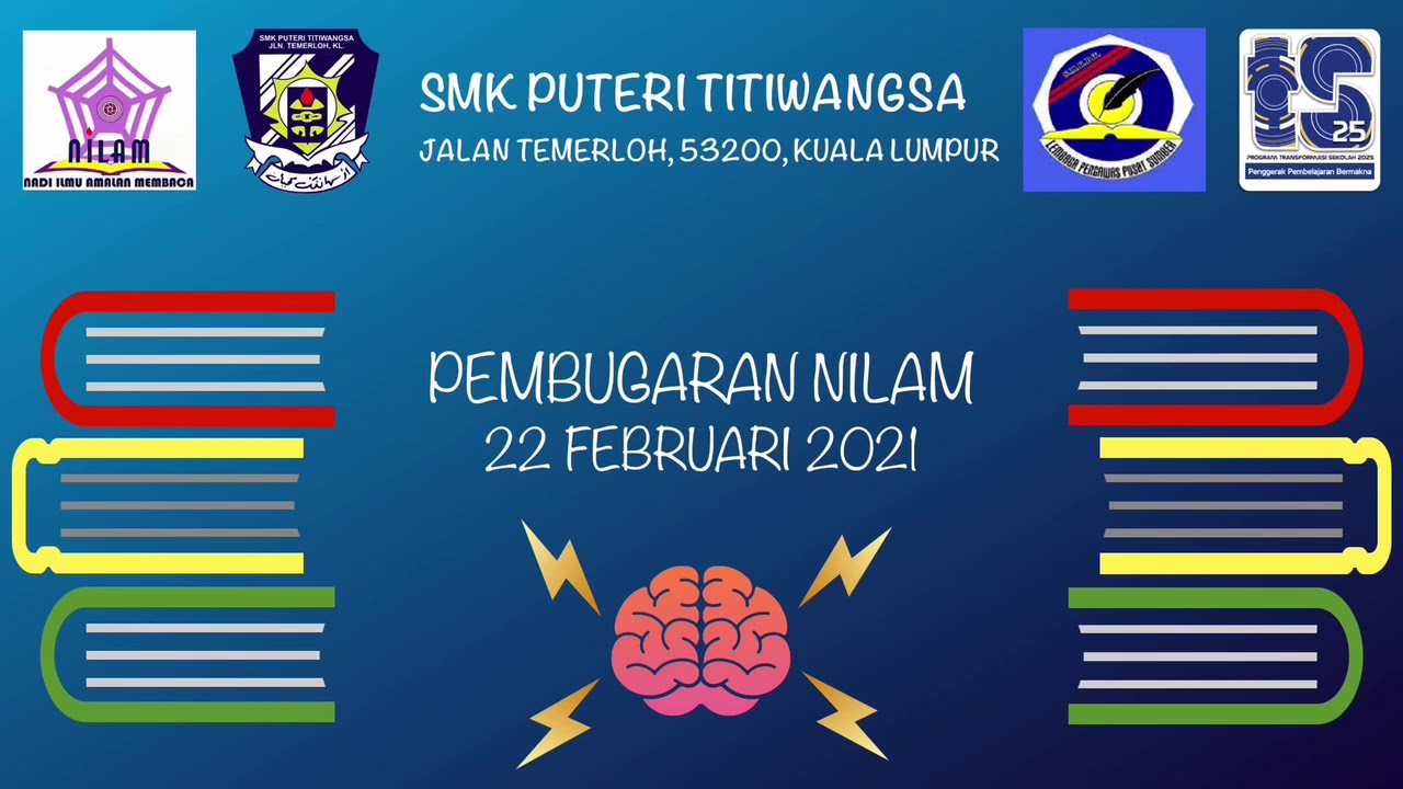 PEMBUGARAN NILAM SMK PUTERI TITIWANGSA SESI 2021