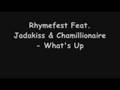 Rhymefest Feat. Jadakiss & Chamillionaire - What's Up