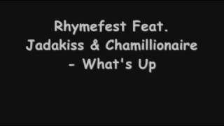 Rhymefest Feat. Jadakiss &amp; Chamillionaire - What&#39;s Up