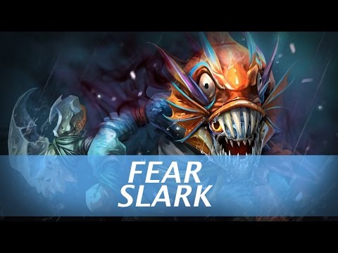 |DOTA2| Fear plays Slark |PUB Game|