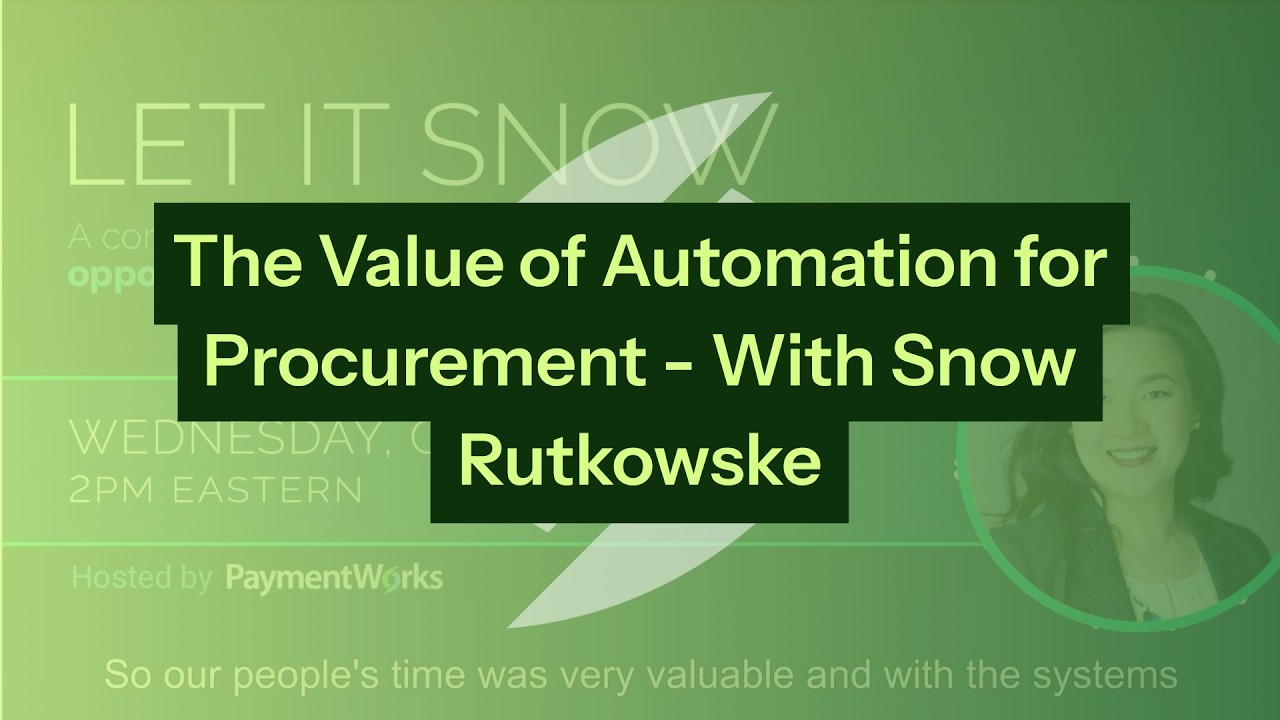 The Value of Automation for Procurement – With Snow Rutkowske