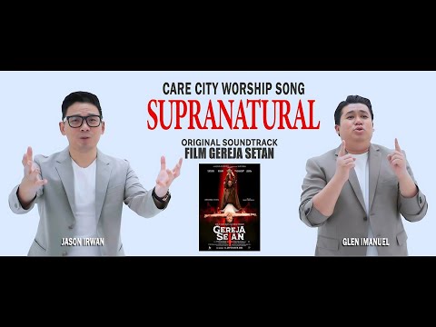 SUPRANATURAL ( OFFICIAL SOUNDTRACK FILM GEREJA SETAN ) - JASON IRWAN || GLEN IMANUEL